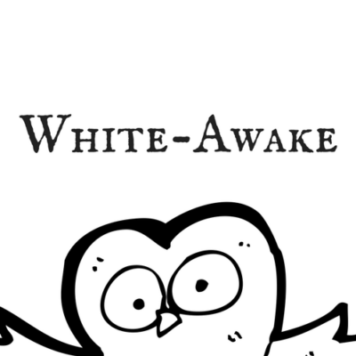 white-awake